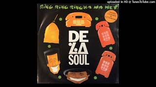 De La Soul - Ring Ring Ring (Ha Ha Hey) (New 12