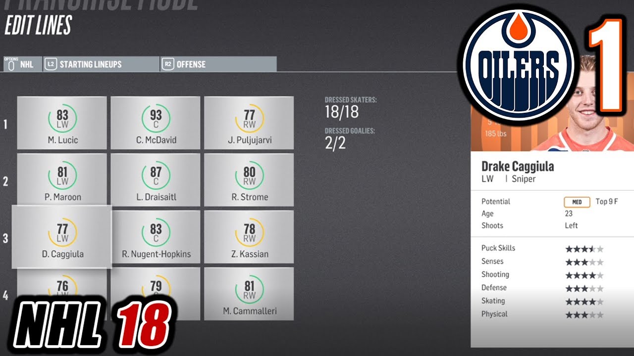 THE OILERS RETURN! GM DOLYNNY IS BACK! ROSTER OVERVIEW | NHL 18 ...
