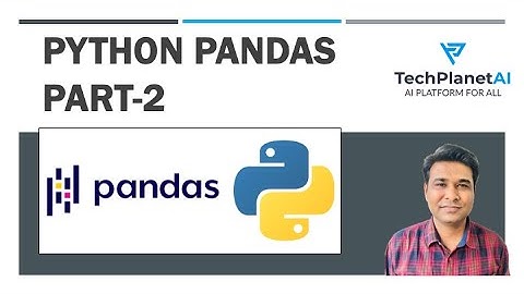 Python Pandas Part-2 | Python pandas Tutorial | Handling Missing Data| Filtering | GroupBy | Indexes