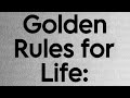 APPLY THESE GOLDEN RULES FOR A MORE PRODUCTIVE AND A FULFILLING LIFE.