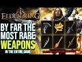 Elden Ring - 7 Most Brutally Hard TO Find WEAPONS In The Entire Game | Elden Ring Best Weapons