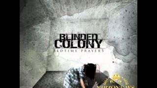 Blinded Colony - In here