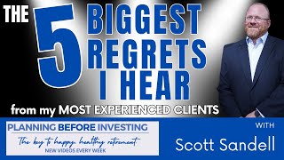The 5 Biggest Regrets From Retirees