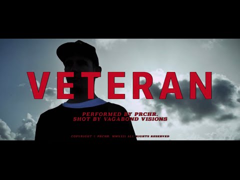 prchr. - VETERAN (Official Video)