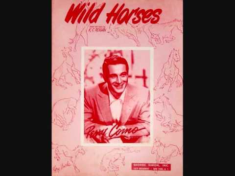 Perry Como - Wild Horses (1953)