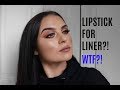 | Using Lipstick for Eye Liner?! |