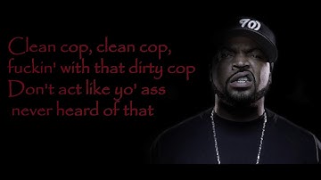 Ice Cube - Good Cop Bad Cop Lyrical Video