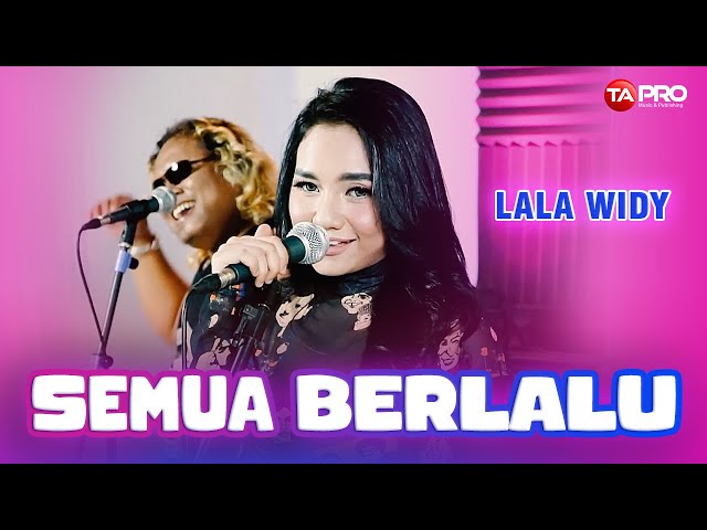 Lala Widy - Semua Berlalu (Official Music Video) class=