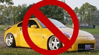 Why You Shouldn't Buy A 350z