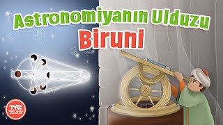 Astronomiyanın Ulduzu Biruni