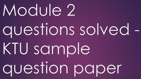 Module 2 - KTU Sample question paper solved - ECT205 Network Theory