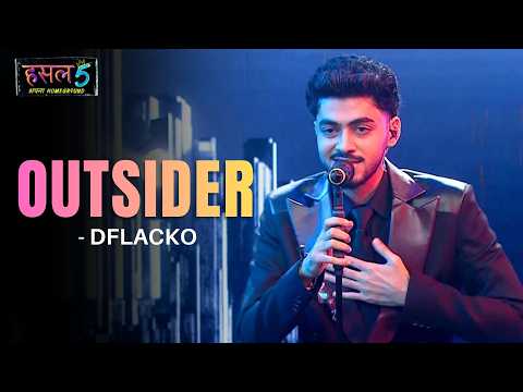 Outsider | Dflacko | Hustle 5 Apna Homeground