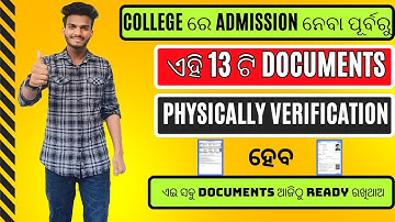 OJEE Counselling 2024 || 13 Essential Documents Need to Verify To take Admission in College ||