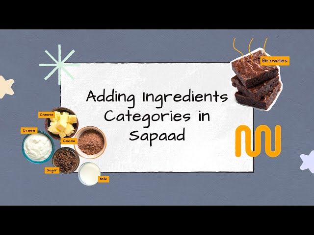 Adding Ingredient Categories in Sapaad | IM001 | Sapaad Academy