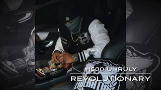 UnrulyCMU - Revolutionary (Unreleased)(ReUpload)
