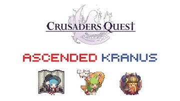 Crusaders Quest Ascended Kranus (Korin Mew Thor)
