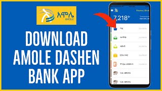 How to Download Amole Dashen Bank App 2022? screenshot 3