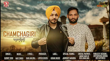 Chamchagiri | Gurmit Soni ft. Navi Singh | Kaka Malwal | Aggam Music | Ambur Radio Uk