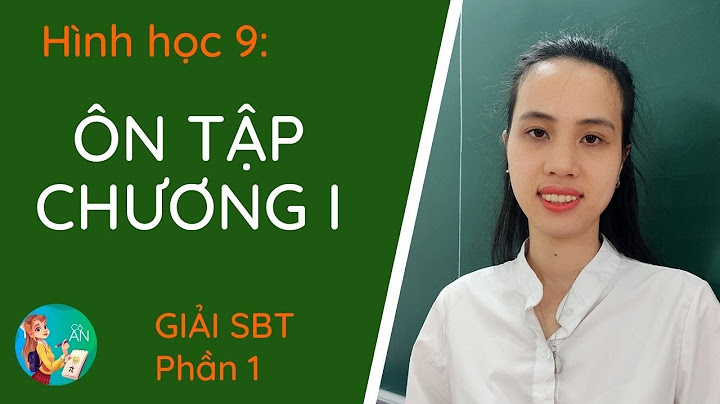 Giải bài tập toán hình học lớp 9 tập 1