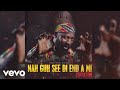 Capleton  nah guh see di end a mi official audio