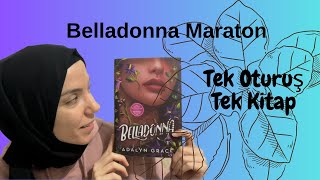 Belladonna Maraton/Tek Oturuş Tek Kitap/ SPOİLERSIZ!!! Resimi