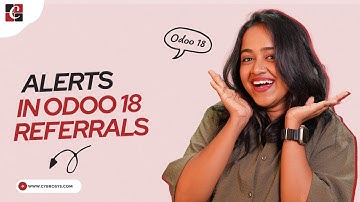 How to Create Alerts in Odoo 18 Referrals | Odoo 18 Referrals Tutorials |Odoo 18 Functional Tutorial