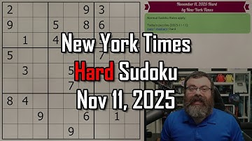 NYT Hard Sudoku Walkthrough | Nov 11, 2025