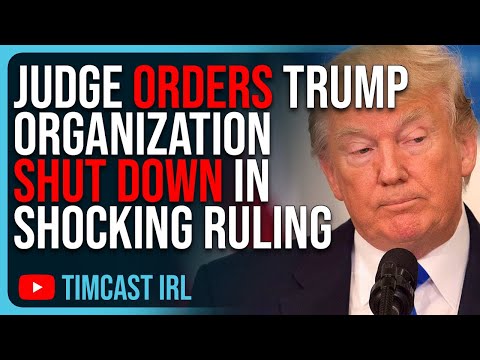 Judge ORDERS Trump Organization SHUT DOWN In Shocking Corrupt Ruling