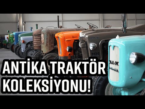 ANTİKA TRAKTÖR KOLEKSİYONU!