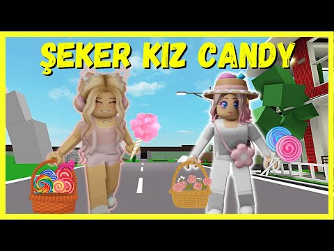 ŞEKER KIZ CANDY🍭ROBLOX Brookhaven🏡RP