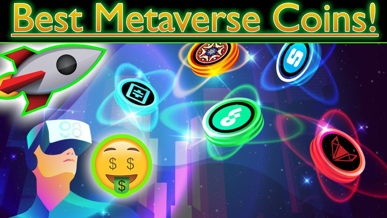 Best Metaverse Crypto Coins To BUY NOW!!! - YouTube