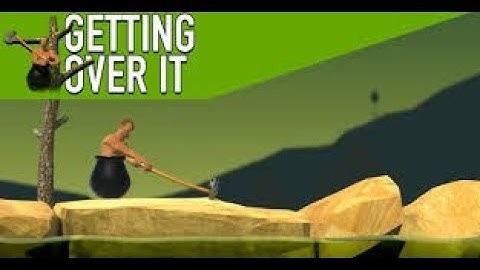 Getting Over It MOBILE | Most Cancer Giving Game | ANDROID/IOS | Download Link | Review