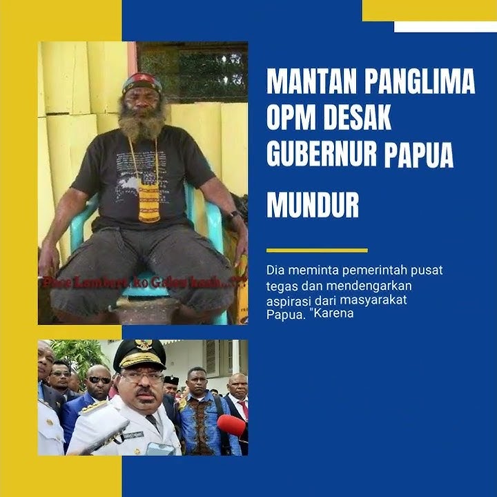 Mantan Panglima OPM desak Gubernur Papua mundur
