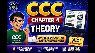CCC Chapter 4 Theory 2026 | Full Explanation in Hindi | NIELIT CCCourse Important Questions + Notes