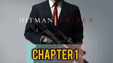 Hitman : Sniper Android and iOS - Gameplay Part 1 - Chapter:mission 1-10. Do press the LIKE Button