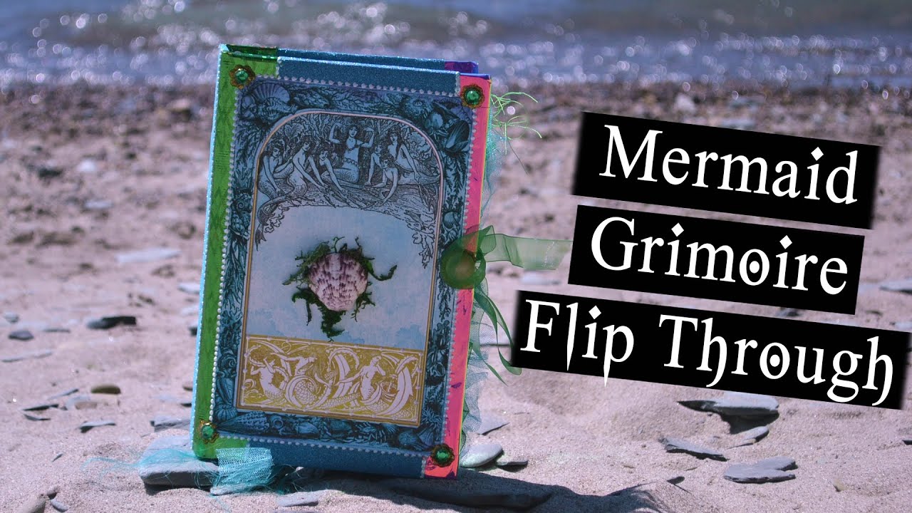 Mermaid Junk Journal Book of Shadows Flip Through Tour At ...