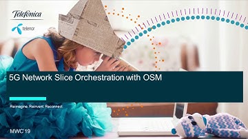 MWC2019: ETSI OSM network slice orchestration demo