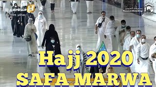 Exclusive Video Hajj 2020 Safa Marwa Saee | MAKKAH LIVE