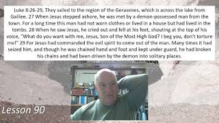 Luke 8:26-29 Lesson 90 May 7, 2021