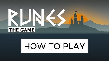 RUNES The Game - How To Play