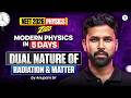 NEET 2026 Physics: Modern Physics in 5 Days - Dual Nature of Radiation &amp; Matter | Anupam Sir