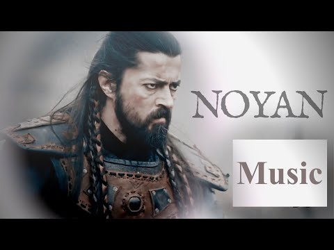 Noyan Music Mogollar - Noyan Background Music