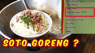 YANG BEDA DARI JOGJA, SOTO GORENG