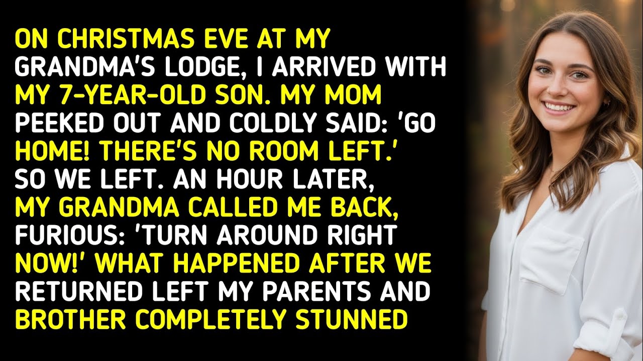 ON CHRISTMAS EVE AT MY GRANDMA'S LODGE, I ARRIVED WITH MY 7-YEAR-OLD SON. MY MOM PEEKED OUT AND C...