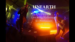 UNEARTH - Incinerate (Live in Oberhausen 2020, HD)