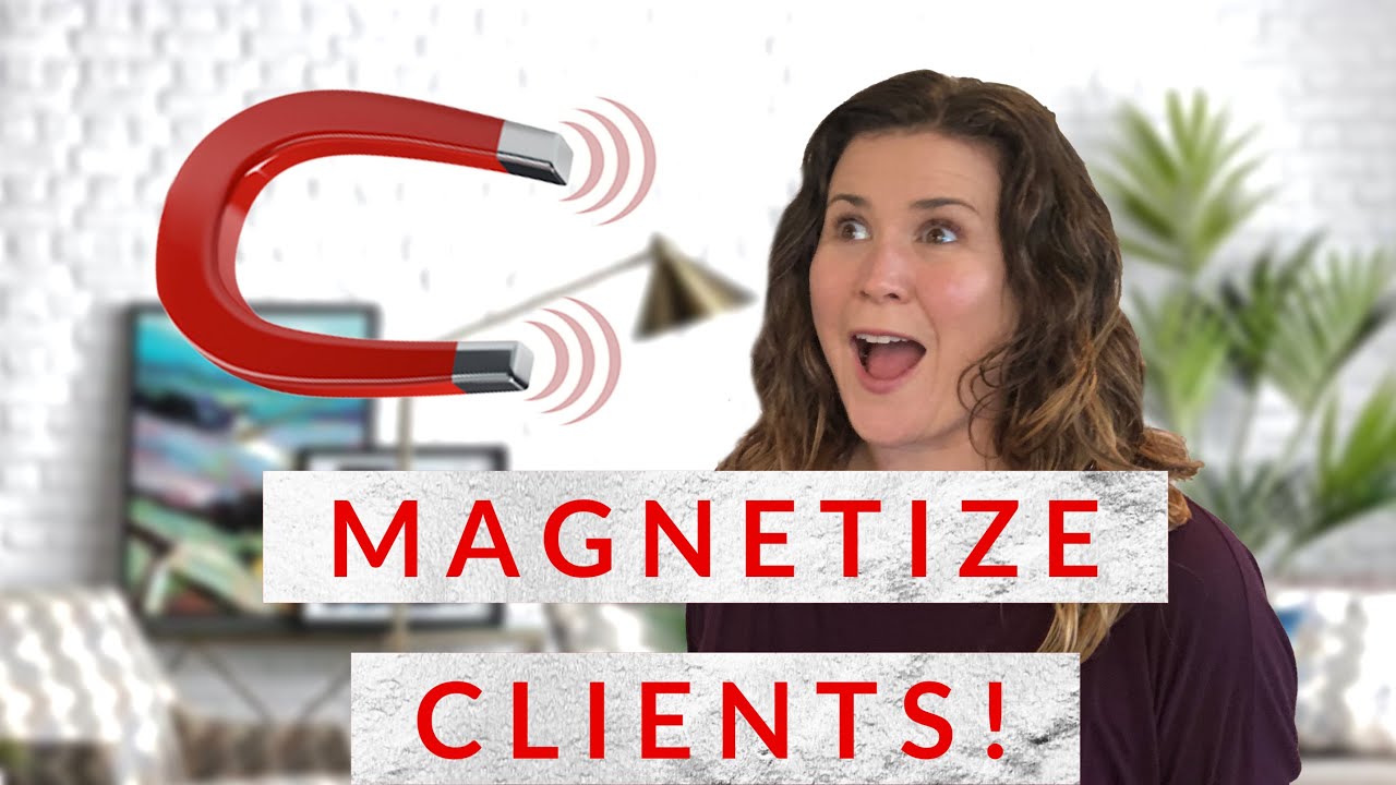 How to be More Magnetic to Clients - YouTube
