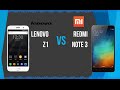 Lenovo Z1 vs Xiaomi Redmi Note 3