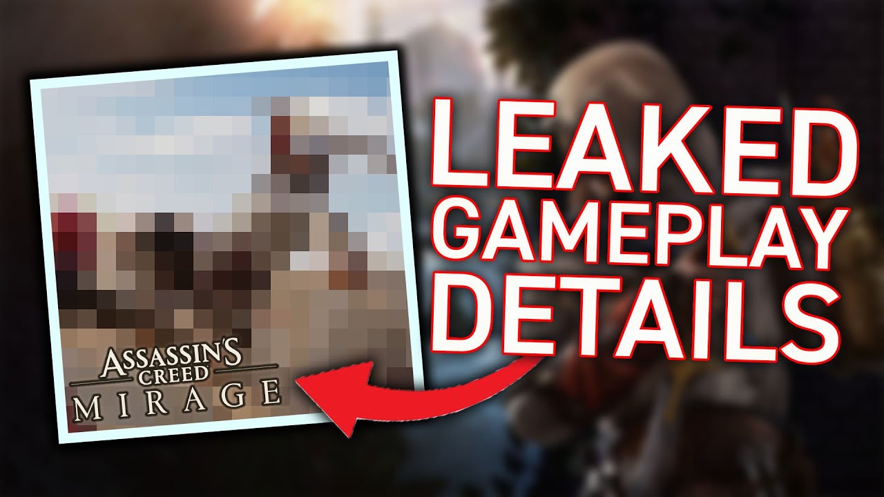 Assassin's Creed Mirage Leaked Gameplay Details!