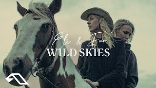 Eli \& Fur - Wild Skies