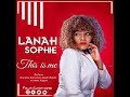 LANAH SOPHIE - THIS IS ME (official audio 2021)